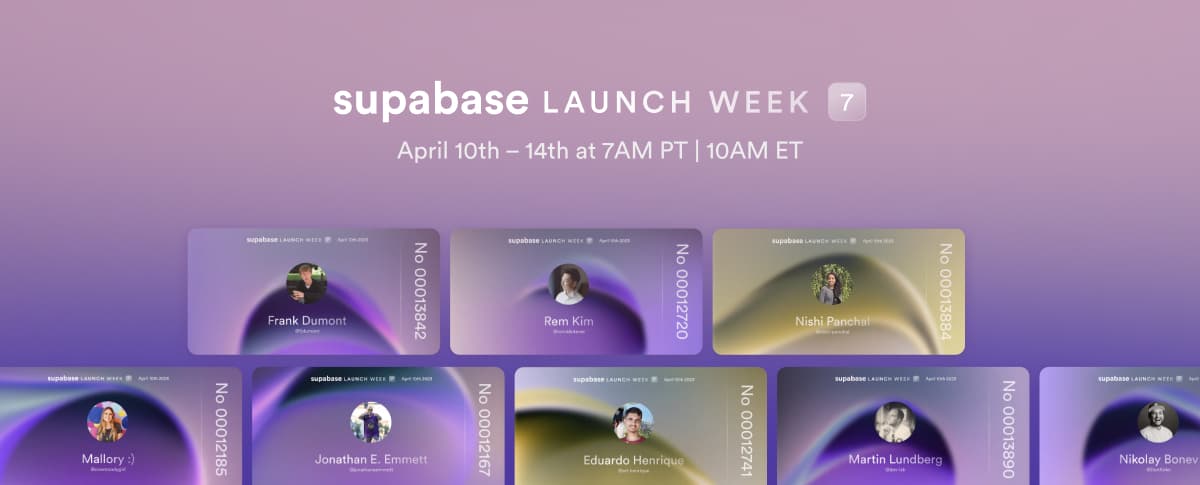 Launch Week 7 starts Monday